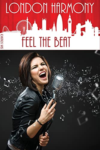 Stock image for London Harmony: Feel the Beat for sale by THE SAINT BOOKSTORE