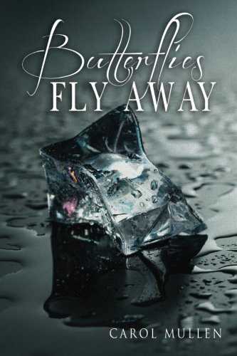 Stock image for Butterflies Fly Away for sale by Revaluation Books