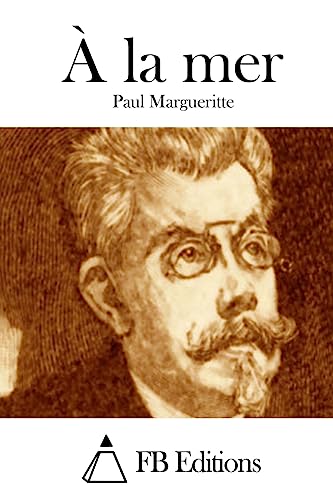 A la mer (Paperback) - Paul Margueritte