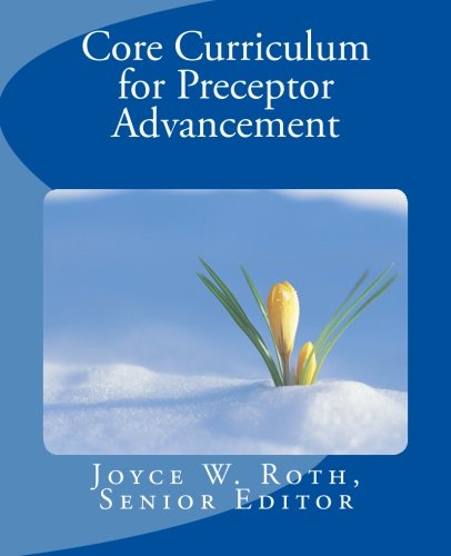 9781511793919: Core Curriculum for Preceptor Advancement: Preceptor Specialty Development