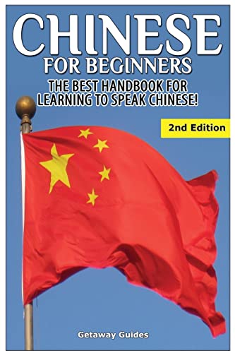 Beispielbild fr Chinese for Beginners: The Best Handbook for Learning to Speak Chinese zum Verkauf von ThriftBooks-Atlanta