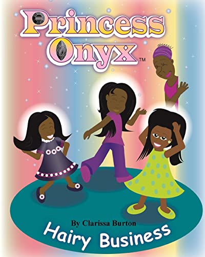 Imagen de archivo de Princess Onyx: Hairy Business a la venta por THE SAINT BOOKSTORE