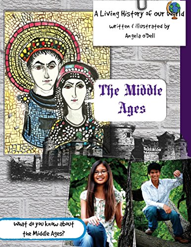 Imagen de archivo de The Middle Ages: A Living History of Our World a la venta por ThriftBooks-Atlanta