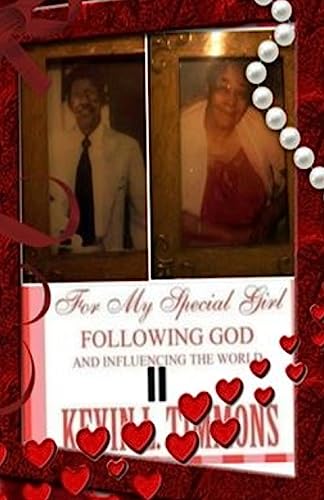 9781511808644: II For my special girl following God and influencing the world II: Volume 2