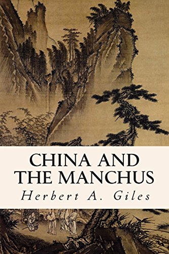 9781511809375: China and the Manchus