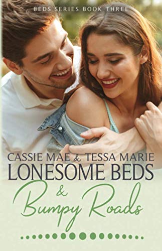 9781511813686: Lonesome Beds and Bumpy Roads (Volume 3)
