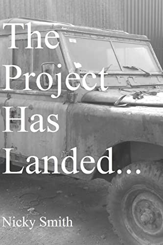 9781511817042: The Project Has Landed...
