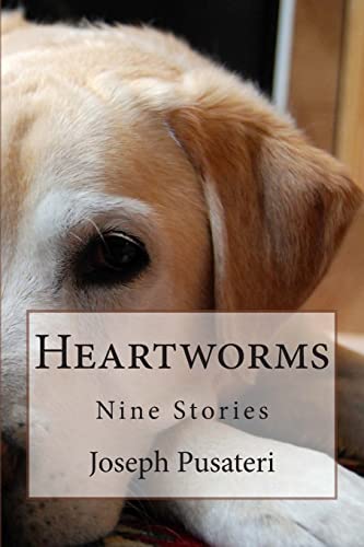 Stock image for Heartworms: Nine Stories for sale by THE SAINT BOOKSTORE