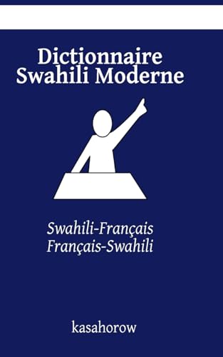 9781511820943: Dictionnaire Swahili Moderne: Swahili-Franais, Franais-Swahili