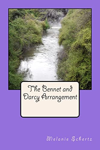 Beispielbild fr The Bennet and Darcy Arrangement zum Verkauf von ThriftBooks-Dallas