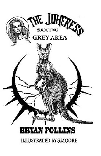 Imagen de archivo de Grey Area: The Jokeress: Grey Area Book Two a la venta por THE SAINT BOOKSTORE