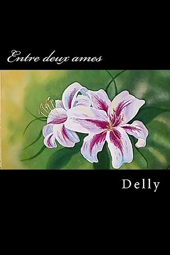 Stock image for Entre deux ames (French Edition) for sale by Lucky's Textbooks