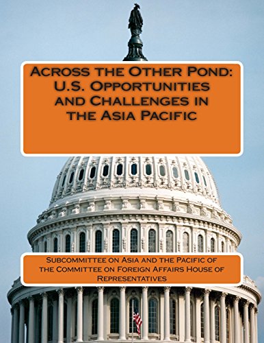 Imagen de archivo de Across the Other Pond: U.S. Opportunities and Challenges in the Asia Pacific a la venta por Lucky's Textbooks