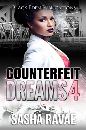 Stock image for Counterfeit Dreams 4: A Coke White Dream for sale by Lucky's Textbooks