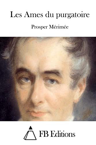 9781511844000: Les Ames du purgatoire (French Edition)