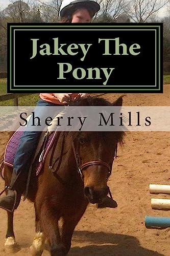 Stock image for Jakey The Pony for sale by THE SAINT BOOKSTORE
