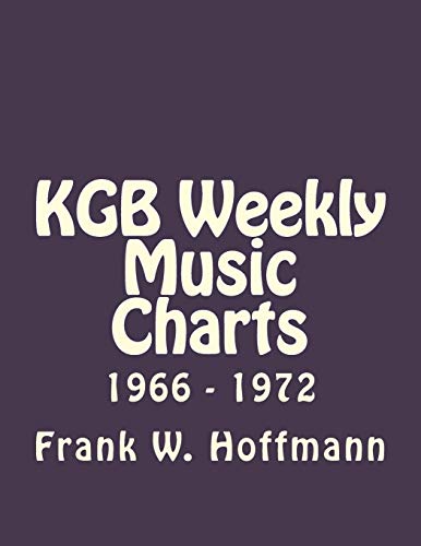 9781511862400: KGB Weekly Music Charts: 1966 - 1972