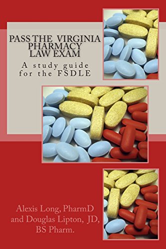 Beispielbild fr Pass the Virginia Pharmacy Law Exam: A study guide for the FSDLE zum Verkauf von ThriftBooks-Dallas