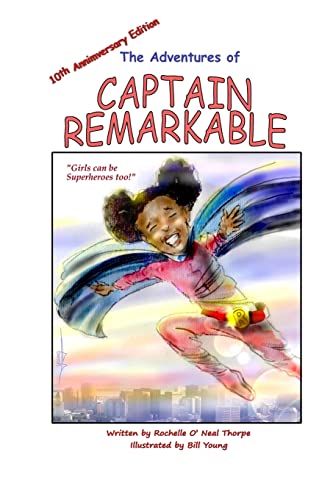 Beispielbild fr The Adventures of Captain Remarkable (chapter book): 10th Anniversary Edition [Soft Cover ] zum Verkauf von booksXpress