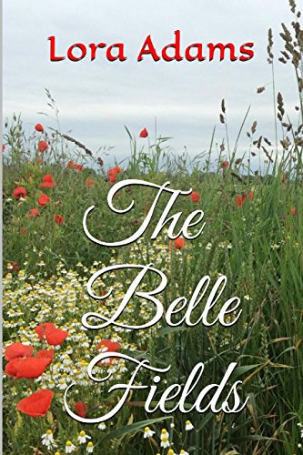 Stock image for The Belle Fields for sale by Revaluation Books