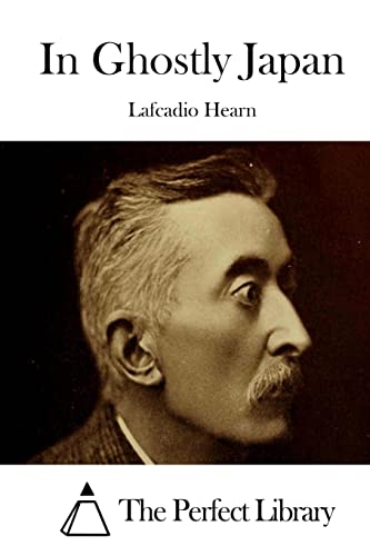 In Ghostly Japan (Paperback) - Lafcadio Hearn