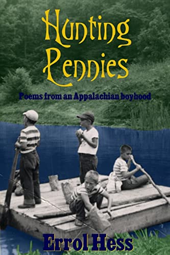 Beispielbild fr Hunting Pennies: Poems from an Appalachian Boyhood zum Verkauf von THE SAINT BOOKSTORE