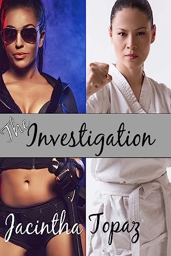 9781511877381: The Investigation: A Multicultural Lesbian New Adult Fetish Romance: Volume 4 (DykeLove Quickies)