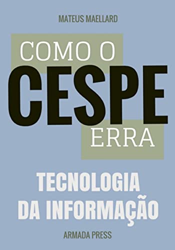 Stock image for Como o Cespe erra: Tecnologia da Informao (Teste-A-Prova) (Portuguese Edition) for sale by Lucky's Textbooks