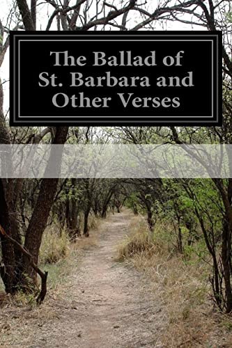 Beispielbild fr The Ballad Of St. Barbara And Other Verses zum Verkauf von THE SAINT BOOKSTORE