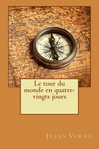 9781511882705: Le tour du monde en quatre-vingts jours