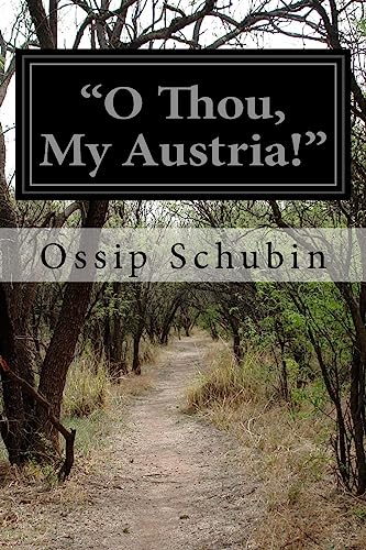 Imagen de archivo de O Thou, My Austria!" a la venta por Lucky's Textbooks