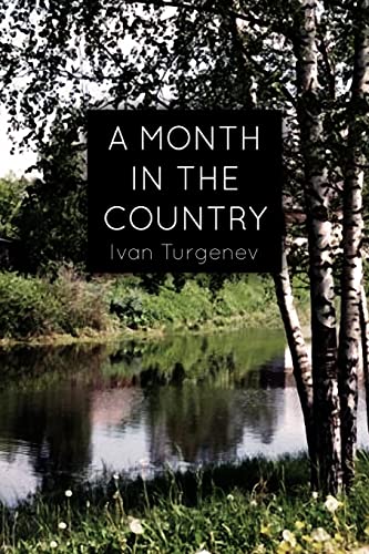 9781511885379: A Month In the Country: A Comedy in Five Acts
