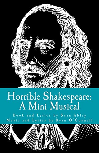 Imagen de archivo de Horrible Shakespeare: A Mini Musical a la venta por Save With Sam