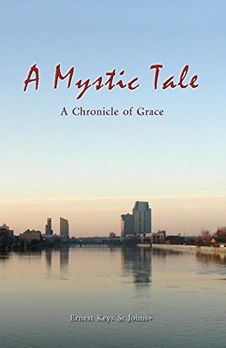 Stock image for A Mystic Tale: A Chronicle of Grace for sale by Bookmans