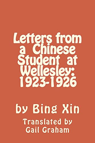 9781511890229: Letters From a Chinese Student at Wellesley: 1923-1926