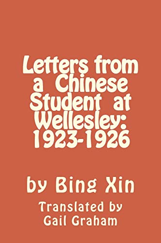 Stock image for Letters From a Chinese Student at Wellesley: 1923-1926 for sale by SecondSale
