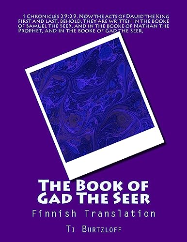 9781511891387: The Book of Gad The Seer: Finnish Translation