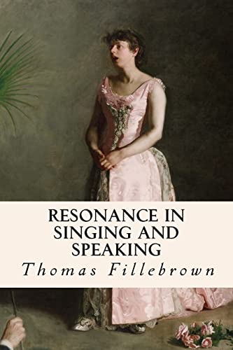 Imagen de archivo de Resonance in Singing and Speaking a la venta por THE SAINT BOOKSTORE