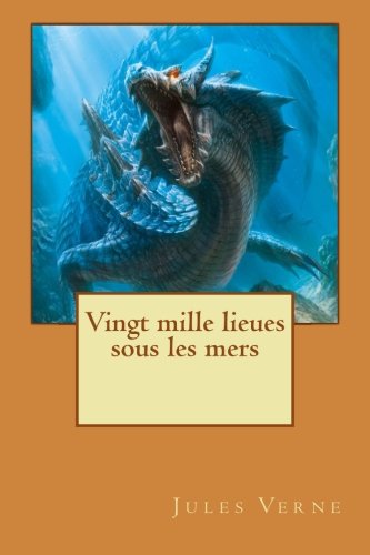 Beispielbild fr Vingt mille lieues sous les mers (French Edition) zum Verkauf von ThriftBooks-Dallas