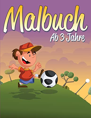 Beispielbild fr Malbuch Ab 3 Jahre zum Verkauf von THE SAINT BOOKSTORE