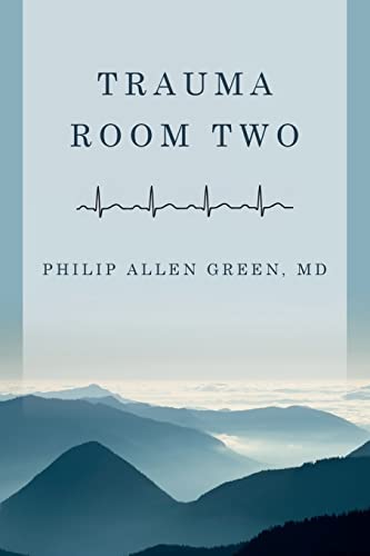 Stock image for Trauma Room Two for sale by ThriftBooks-Atlanta