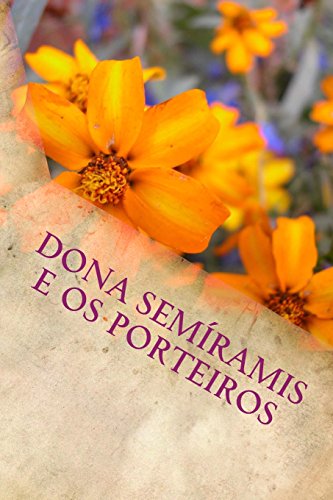 9781511910767: Dona Semramis e os porteiros (Portuguese Edition)