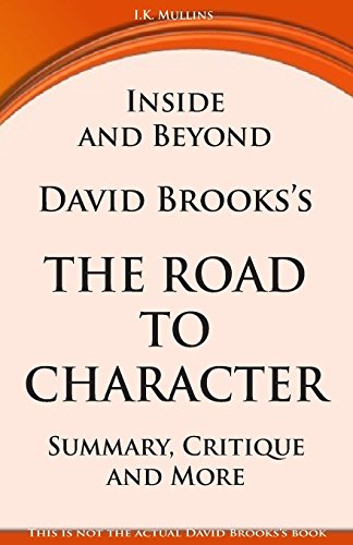 Beispielbild fr Summary, Critique and More: The Road to Character zum Verkauf von ThriftBooks-Atlanta