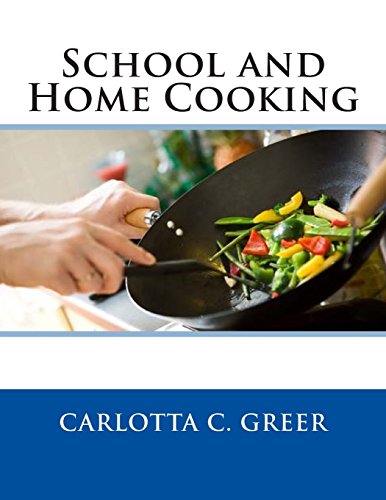 9781511922944: School and Home Cooking