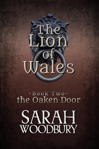 Stock image for The Oaken Door (The Lion of Wales) for sale by HPB-Ruby