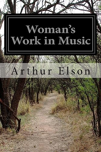 Imagen de archivo de Woman's Work in Music a la venta por THE SAINT BOOKSTORE