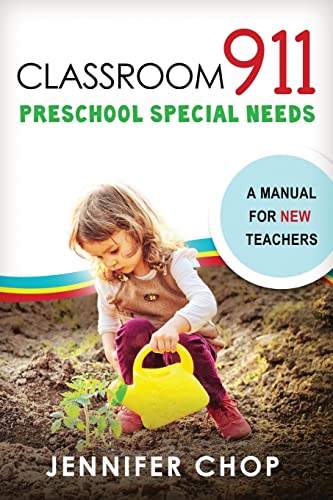 9781511934770: Classroom 911 Preschool Special Needs: A Manual for New Teachers