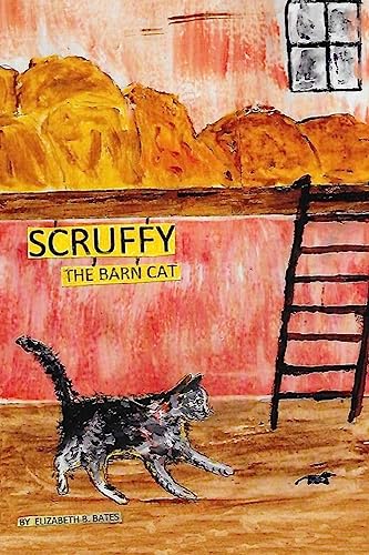 9781511946308: Scruffy The Barn Cat....His Adentures