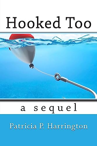 Stock image for Hooked Too for sale by THE SAINT BOOKSTORE