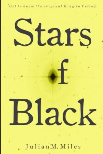 Imagen de archivo de Stars of Black: Contemplations upon the Pale King a la venta por HPB-Red